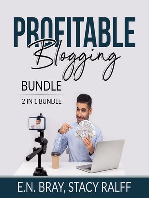 cover image of Profitable Blogging Bundle, 2 IN 1 Bundle